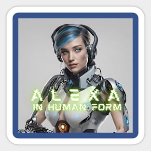 Alexa in Human Form Sticker